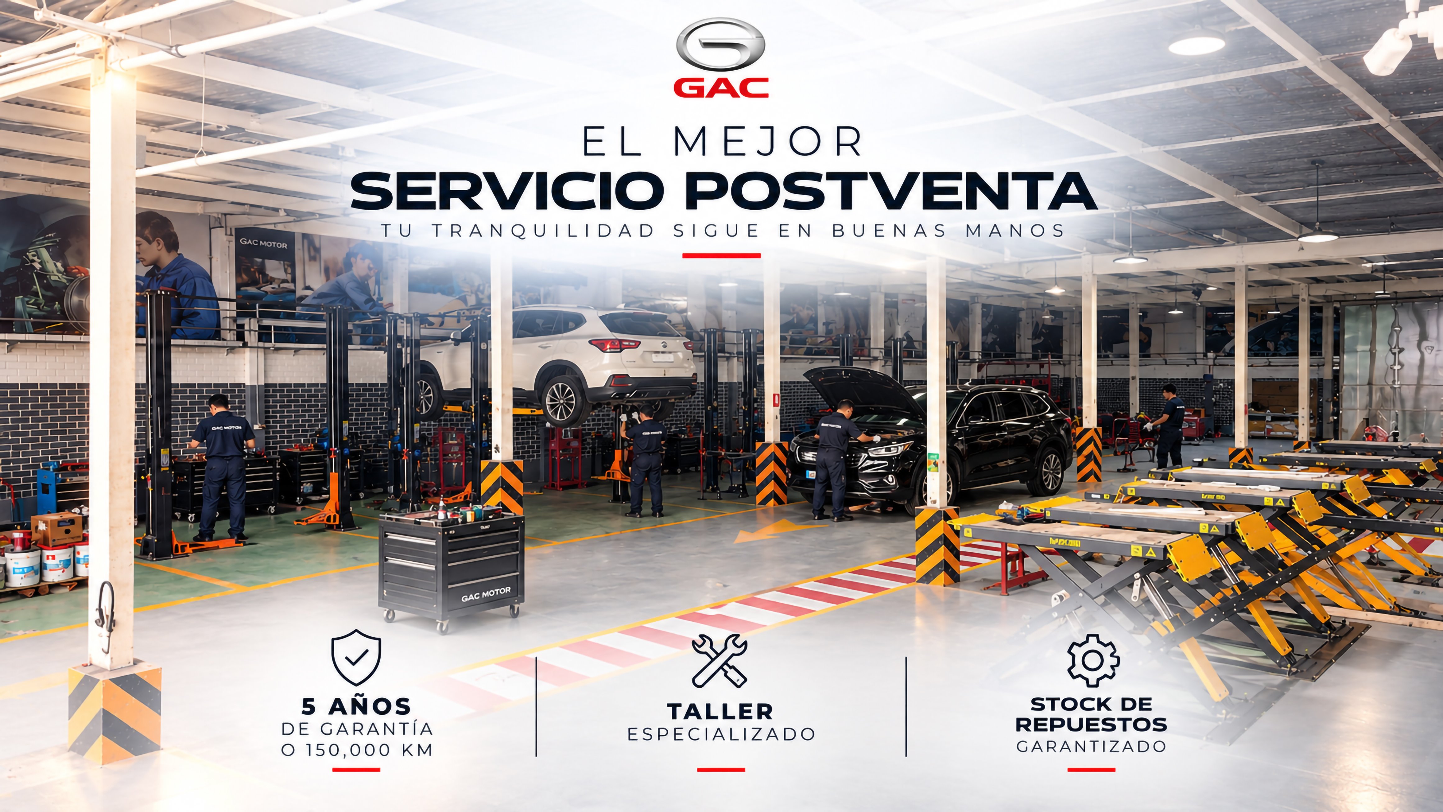 GAC. El mejor servicio postventa. Tu tranquilidad sigue en buenas manos. 5 años de garantía o 150,000 km, taller especializado y stock de repuestos garantizado.